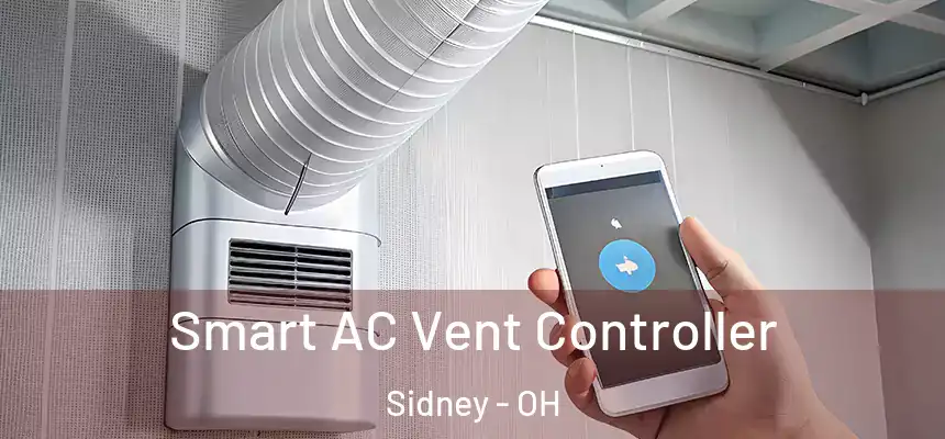 Smart AC Vent Controller Sidney - OH